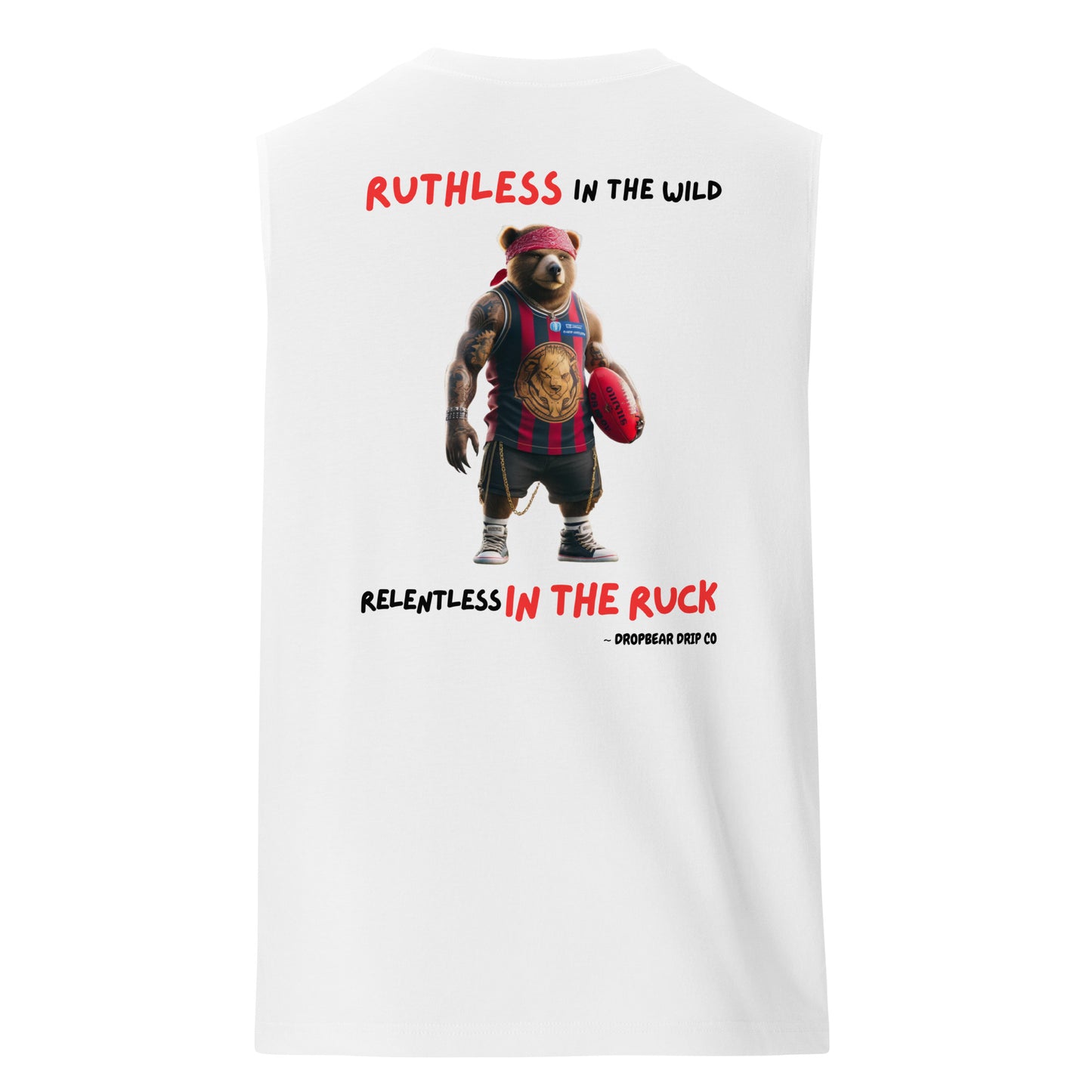 Ruthless in the Wild, Relentless in the Ruck (AFL Edition) - Men's Muscle Shirt