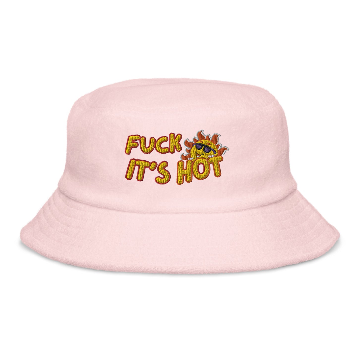 Fuck It's Hot - Unstructured Terry Cloth Bucket Hat
