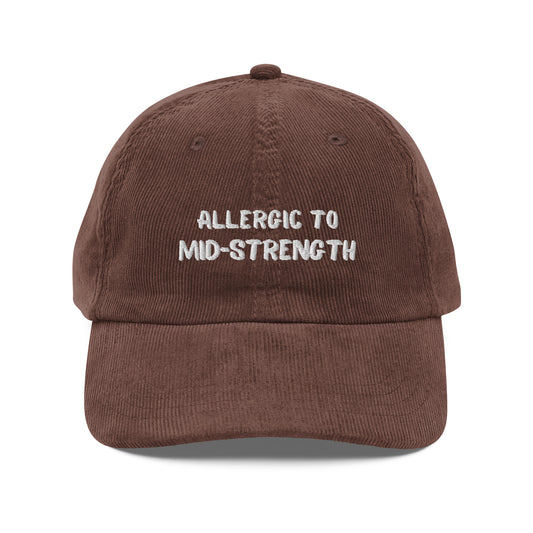 Allergic To Mid-Strength - Vintage Corduroy Cap